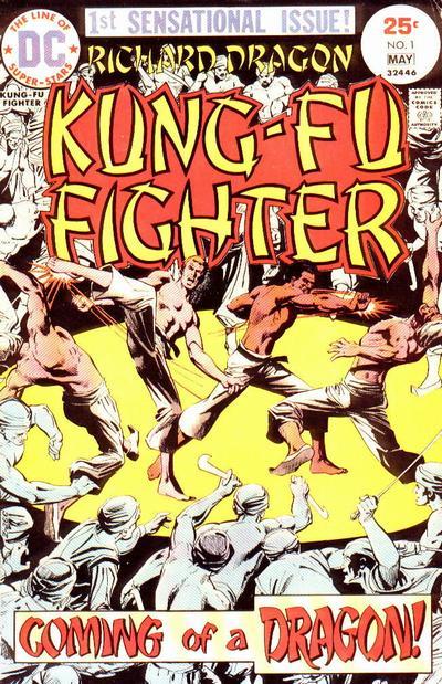 Richard Dragon, Kung-Fu Fighter Vol. 1 #1