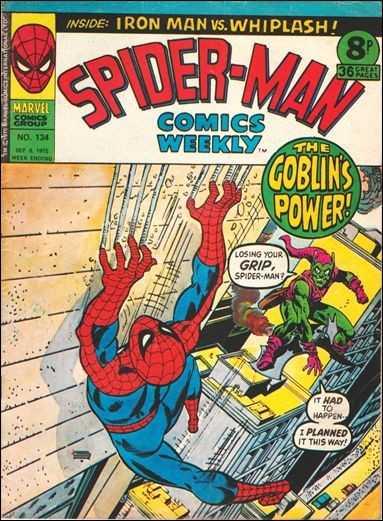Spider-Man Comics Weekly Vol. 1 #134