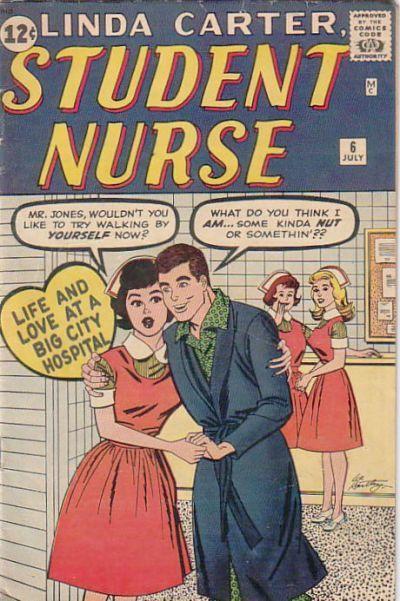 Linda Carter, Student Nurse Vol. 1 #6
