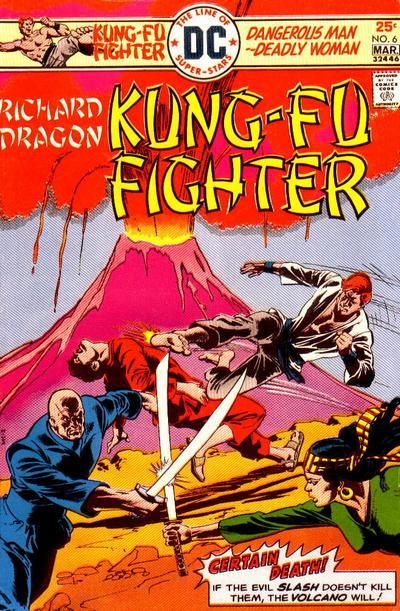 Richard Dragon, Kung-Fu Fighter Vol. 1 #6