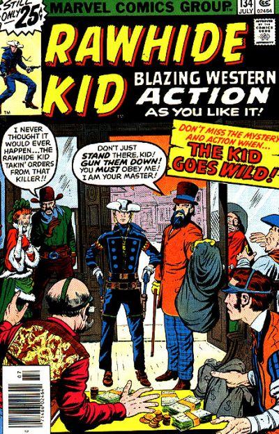 Rawhide Kid Vol. 1 #134