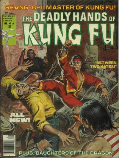Deadly Hands of Kung Fu Vol. 1 #33