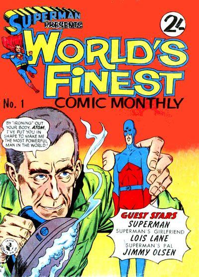 Superman Presents World's Finest Comic Monthly Vol. 1 #1