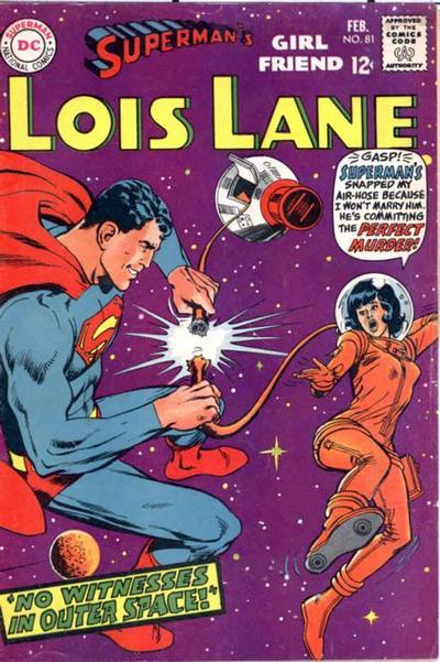 Superman's Girlfriend, Lois Lane Vol. 1 #81