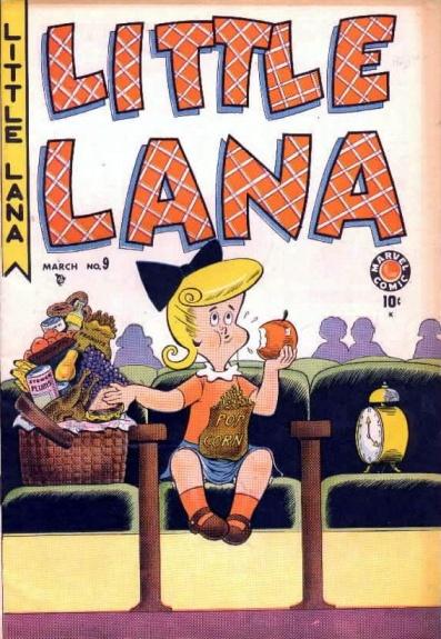 Little Lana Vol. 1 #9