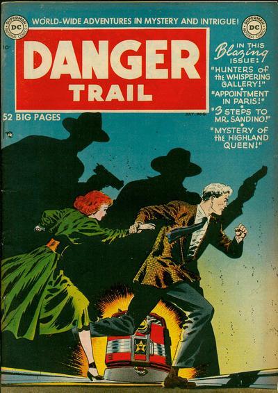 Danger Trail Vol. 1 #1