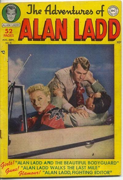 Adventures of Alan Ladd Vol. 1 #6