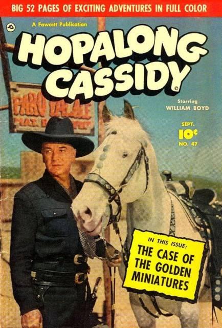 Hopalong Cassidy Vol. 1 #47