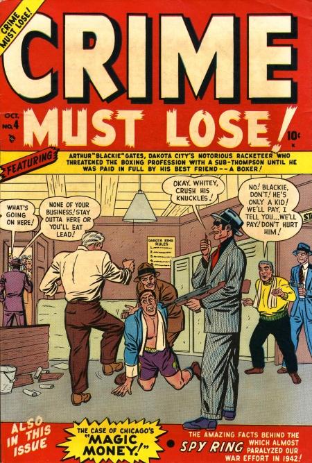 Crime Must Lose Vol. 1 #4