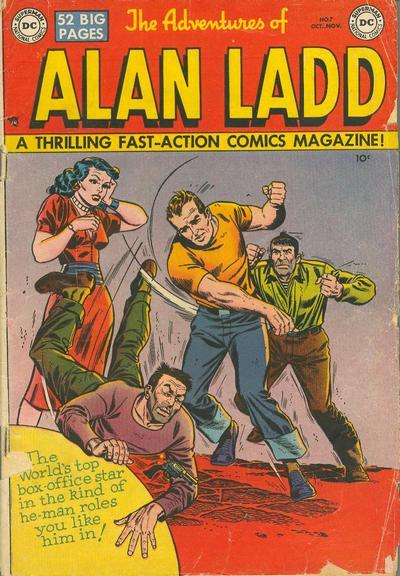 Adventures of Alan Ladd Vol. 1 #7