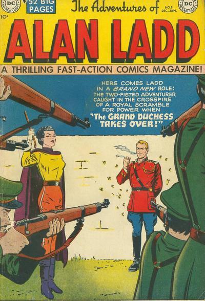Adventures of Alan Ladd Vol. 1 #8