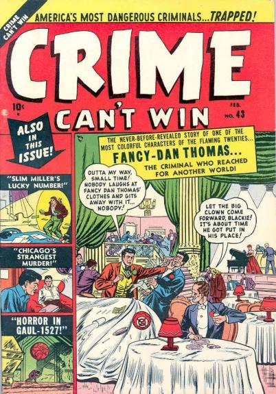Crime Can't Win Vol. 1 #43