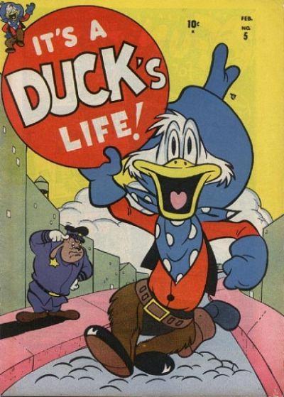 It's a Duck's Life Vol. 1 #5