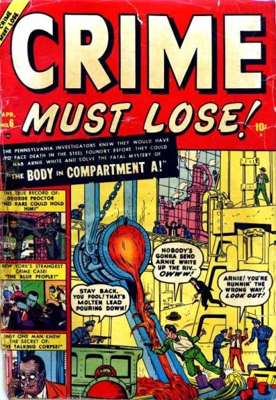 Crime Must Lose Vol. 1 #6