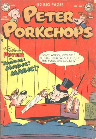Peter Porkchops Vol. 1 #9