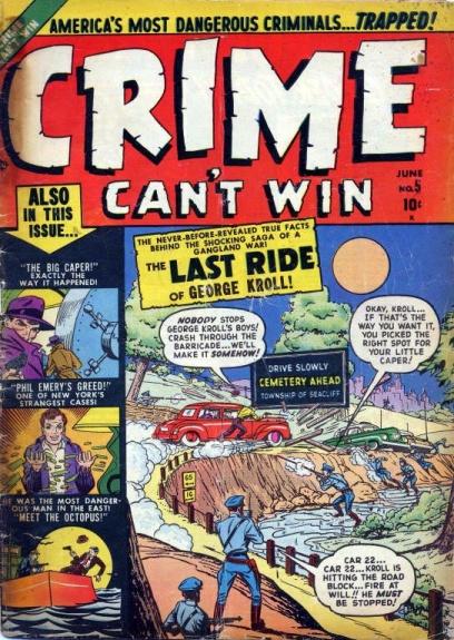 Crime Can't Win Vol. 1 #5