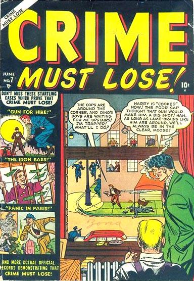 Crime Must Lose Vol. 1 #7