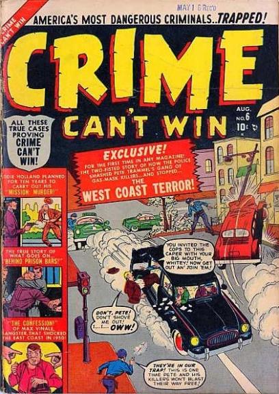Crime Can't Win Vol. 1 #6