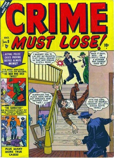 Crime Must Lose Vol. 1 #9
