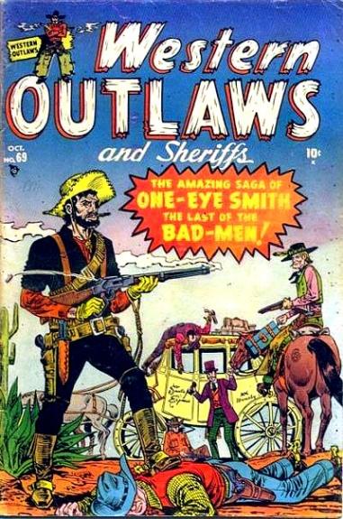 Western Outlaws & Sheriffs Vol. 1 #69