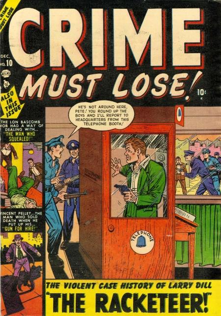 Crime Must Lose Vol. 1 #10