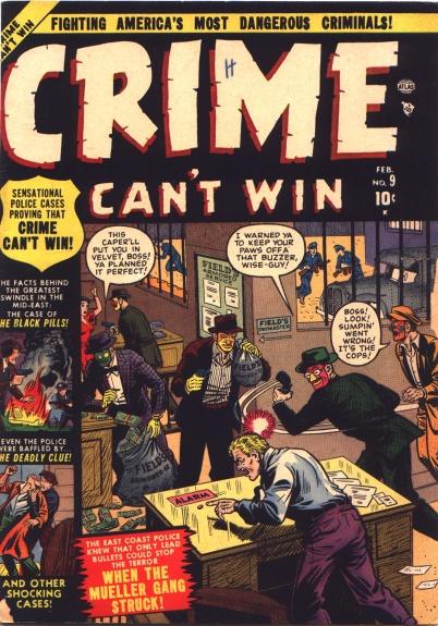 Crime Can't Win Vol. 1 #9