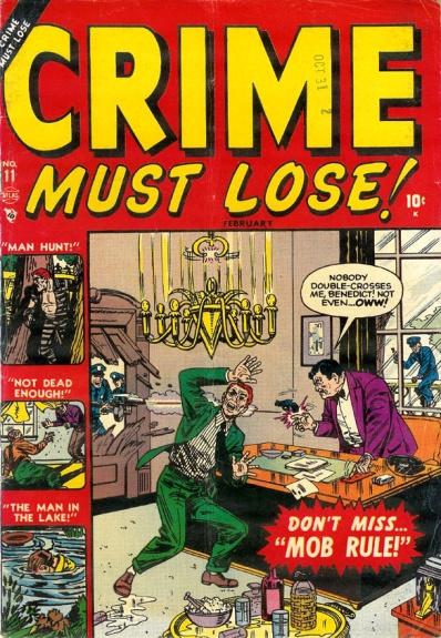 Crime Must Lose Vol. 1 #11