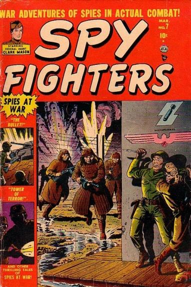 Spy Fighters Vol. 1 #7