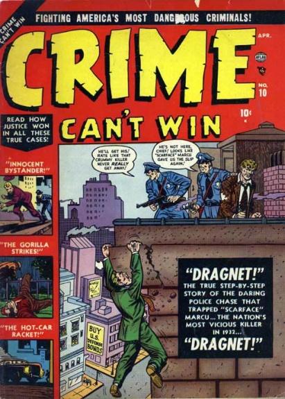 Crime Can't Win Vol. 1 #10