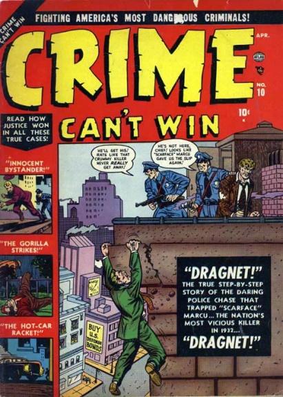 Crime Can't Win Vol. 1 #10