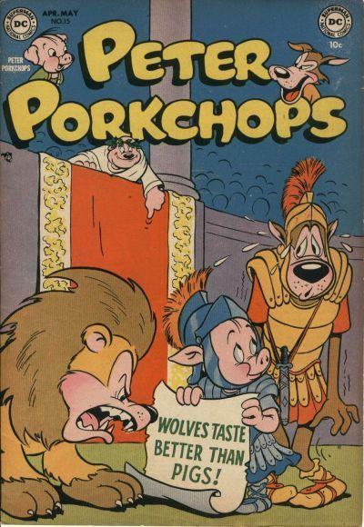 Peter Porkchops Vol. 1 #15