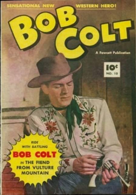 Bob Colt Vol. 1 #10