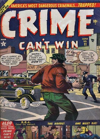 Crime Can't Win Vol. 1 #11