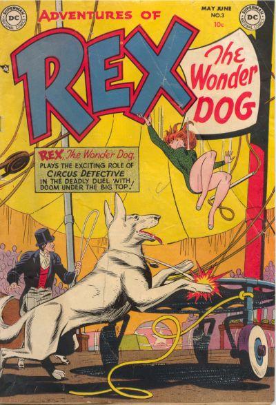 Adventures of Rex the Wonder Dog Vol. 1 #3