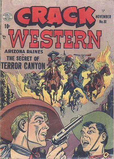 Crack Western Vol. 1 #81