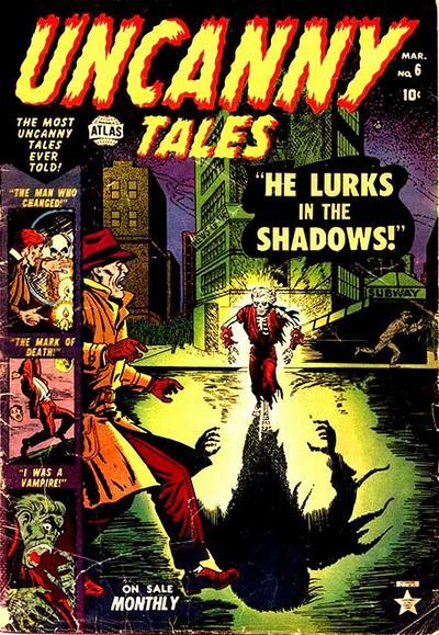 Uncanny Tales Vol. 1 #6