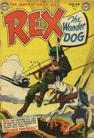 Adventures of Rex the Wonder Dog Vol. 1 #8