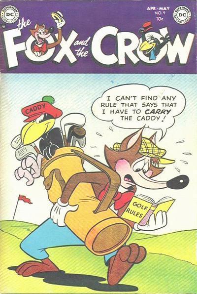 Fox and the Crow Vol. 1 #9