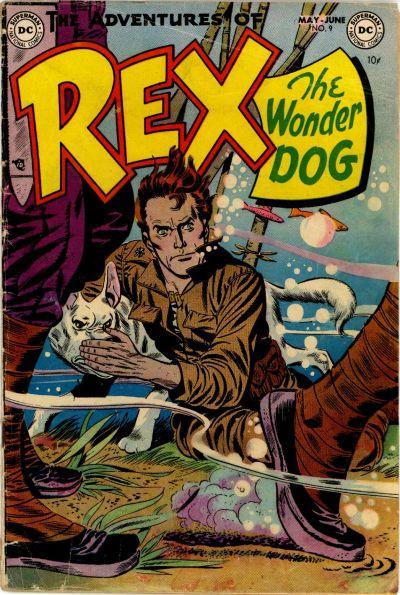 Adventures of Rex the Wonder Dog Vol. 1 #9