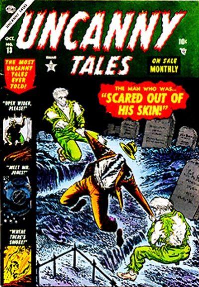 Uncanny Tales Vol. 1 #13