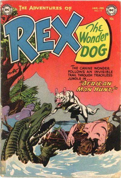 Adventures of Rex the Wonder Dog Vol. 1 #13