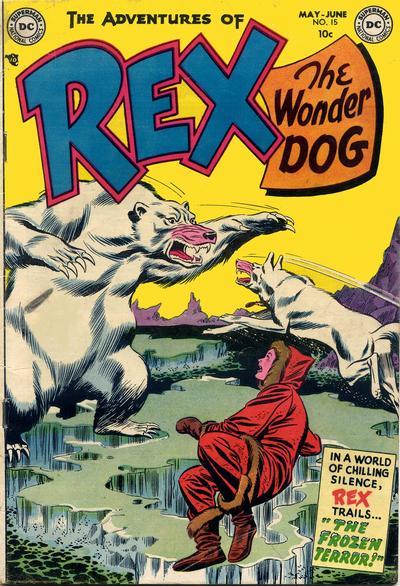 Adventures of Rex the Wonder Dog Vol. 1 #15