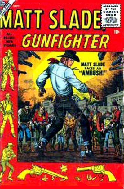 Matt Slade, Gunfighter Vol. 1 #3