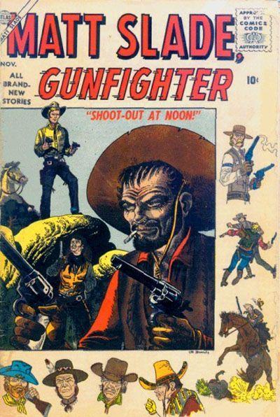 Matt Slade, Gunfighter Vol. 1 #4
