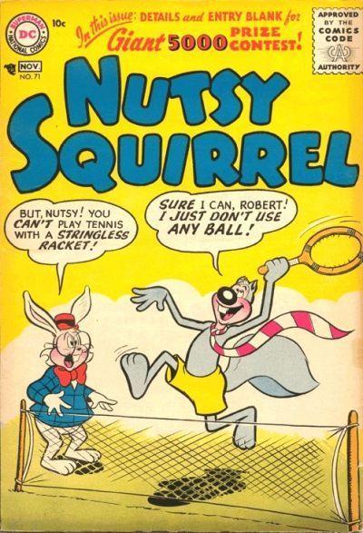 Nutsy Squirrel Vol. 1 #71