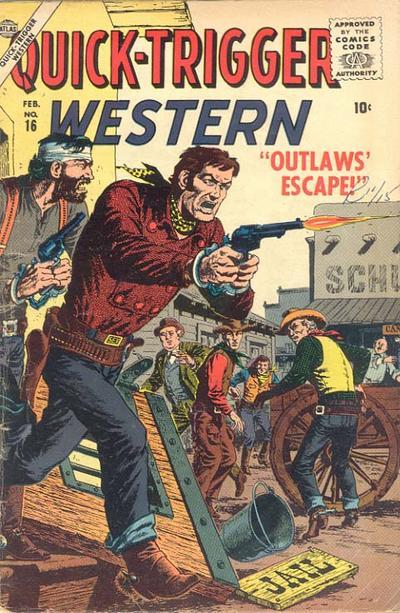 Quick-Trigger Western Vol. 1 #16