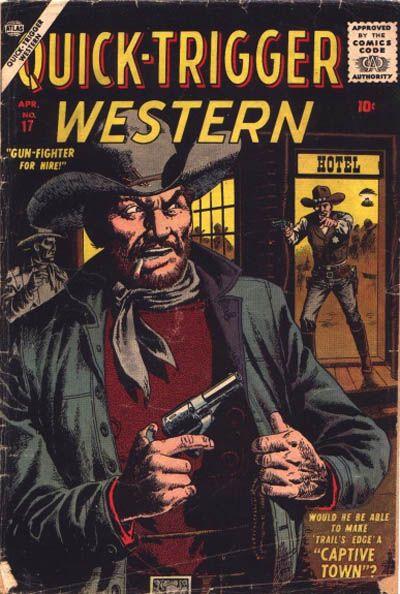Quick-Trigger Western Vol. 1 #17