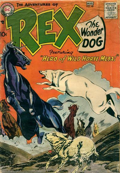 Adventures of Rex the Wonder Dog Vol. 1 #40