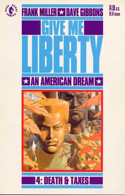 Give Me Liberty Vol. 1 #4