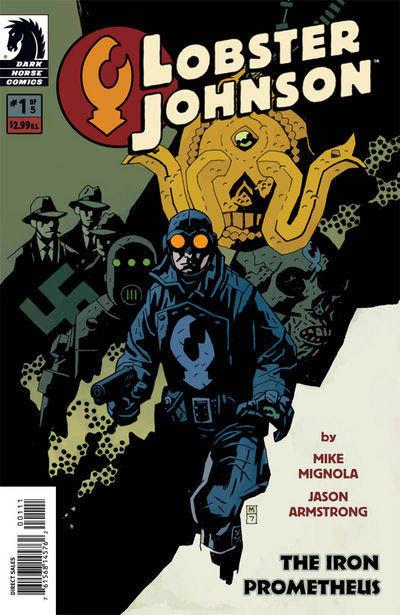 Lobster Johnson: The Iron Prometheus Vol. 1 #1